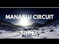 Nepal - Manaslu Circuit (2018 full feature)