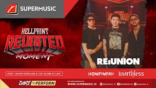 Reunited Moment Eps.6 - Reunion | Hompimpah  | Worthless