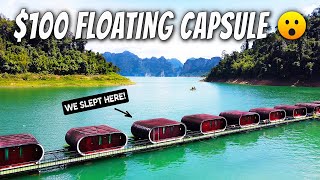 Thailand’s Only Floating Capsule Hotel  Khao Sok National Park