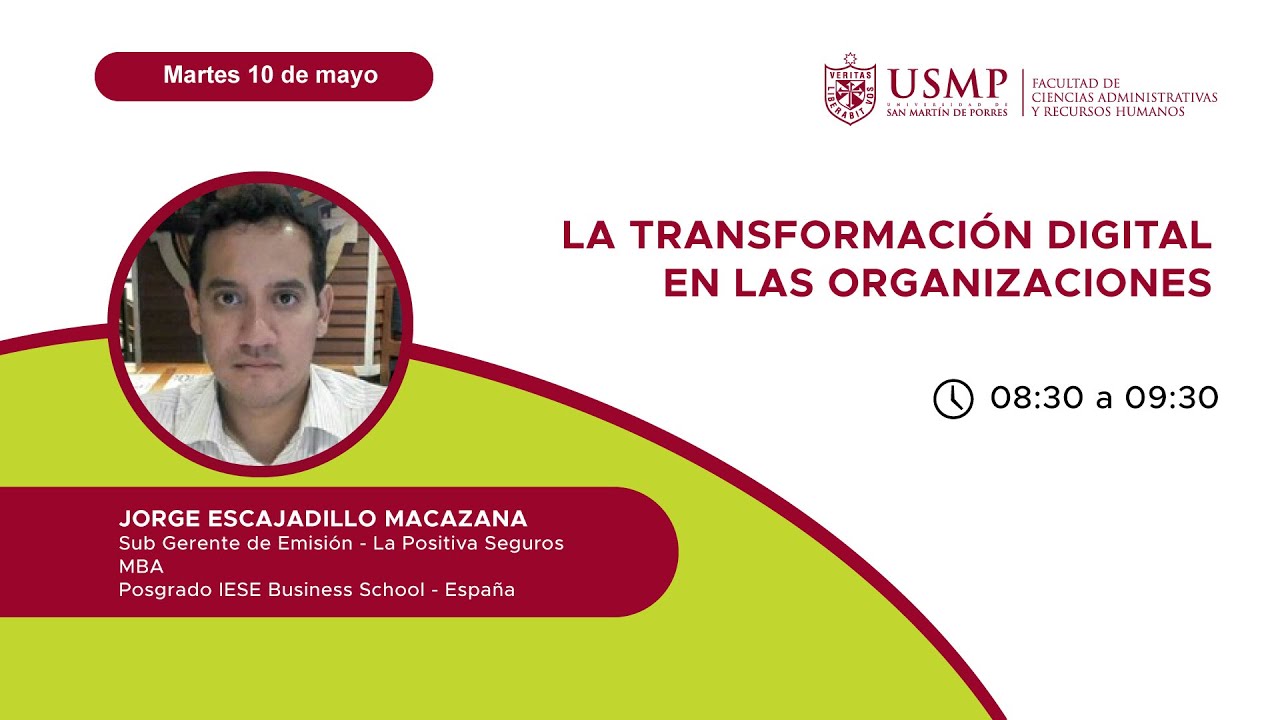 "La Transformación Digital en las Organizaciones" - YouTube