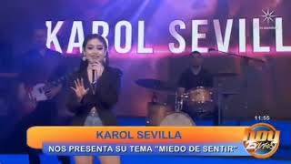 Miedo de sentir - Karol Sevilla - Versión completa en lo programa de Hoy Resimi