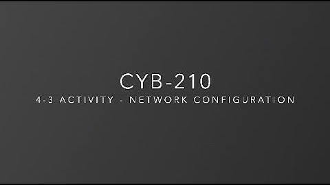 4-3 Activity: Network Configuration Scavenger Hunt