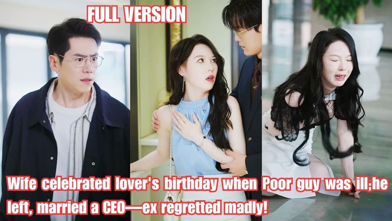 Wife celebrated lover's birthday when Poor guy was ill;he left, married a CEO,ex crazy.#251020jyA1