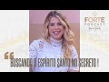 Buscando o Espírito Santo no Secreto !   #MAISFORTEPOCAST