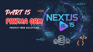 Part 15 | Next JS 15 Series in Urdu/Hindi | Prisma ORM Introduction | @perfectwebsolutions ​
