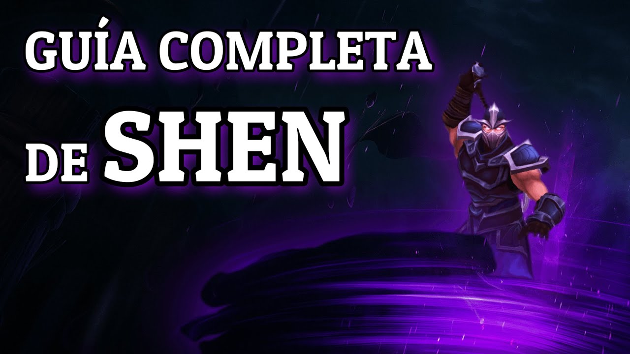 GUíA DE SHEN – GUÍA RÁPIDA y COMPLETA - COMO JUGAR SHEN – ¡TODOS sus TRUCOS y CONSEJOS EXPLICADOS!