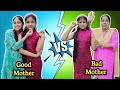 Good mother vs bad mother  comedy  funny  prabhu sarala lifestyle