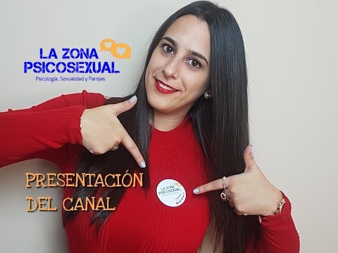 Presentación del canal La Zona PsicoSexual