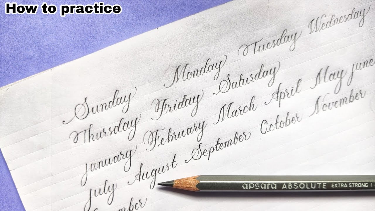 How to practice pencil handwriting | Week of days name & year of months ...