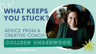 Why Creative Business Success Takes More Than Just Talent with Colleen Underwood
