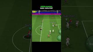 Göğüs Kontrol Nasıl Yapılıyor? #efootball #efootball2026 #jafenrir