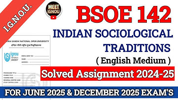 BSOE 142 Solved Assignment 2024-25 // Indian Sociological Traditions // #bsoe142_assignmemt #bsoe142