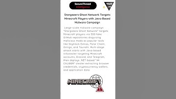 Stargazers Ghost Network Targets Minecraft Players with Java-Based Malware Campaign