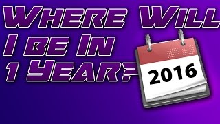 Where Do I think Ill be In 1 Year?
★Like goal: 10
Please like & subscribe! For more videos!
★Subscribe: http://www.youtube.com/subscription_center?add_user=JaxxYTC
▼Use code Avoid for at checkout!▼
★http://beastgrips.tictail.com/
★ Get Partnered Today: https://www.freedom.tm/via/JaxYT
Thanks for watching! Dont forget to subscribe! :)
Follow Me On My Social Media!
★ Twitter: https://twitter.com/avoidgfx
★ My Stream: stream.me/avoid
★ Get Partnered: https://www.freedom.tm/via/JaxYT
★ YouTube:
https://www.youtube.com/channel/UCcBTs6pcfmvxarjSrTRXJtg Where Do I think Ill be In 1 Year?