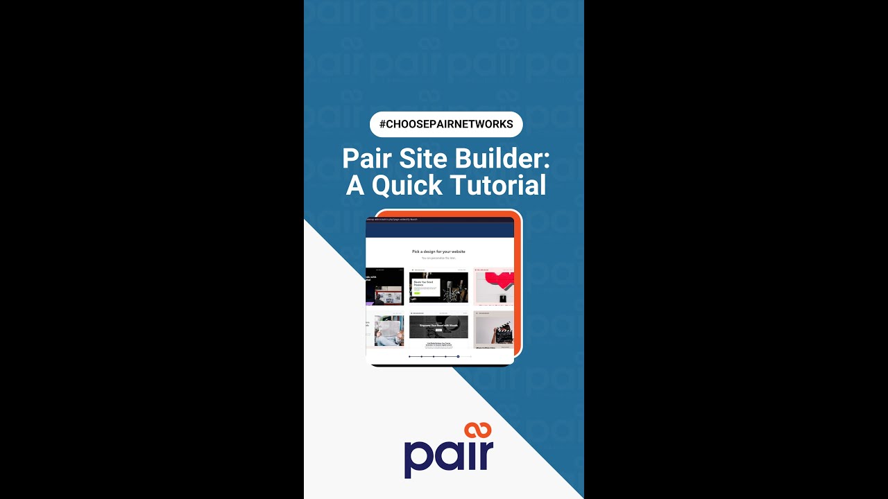 Pair Site Builder Tutorial 