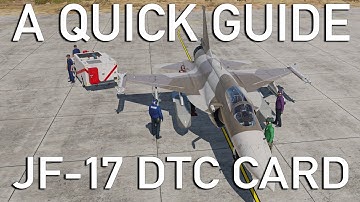 A quick guide: JF-17 Thunder DTC Card