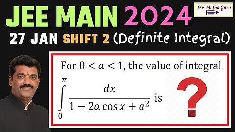 JEE Main 2024 | 27 Jan Shift 2 | Important Question of Definite Integral | #pyqs #jee