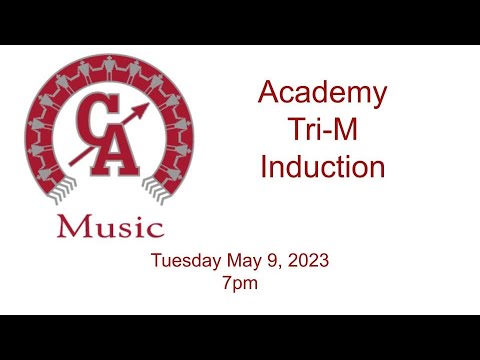 Canandaigua Academy Tri-M Induction 5/9/23
