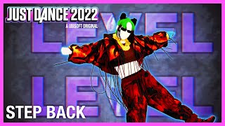 Just Dance 2022: Step Back by GOT the beat | [Fanmade Mashup]