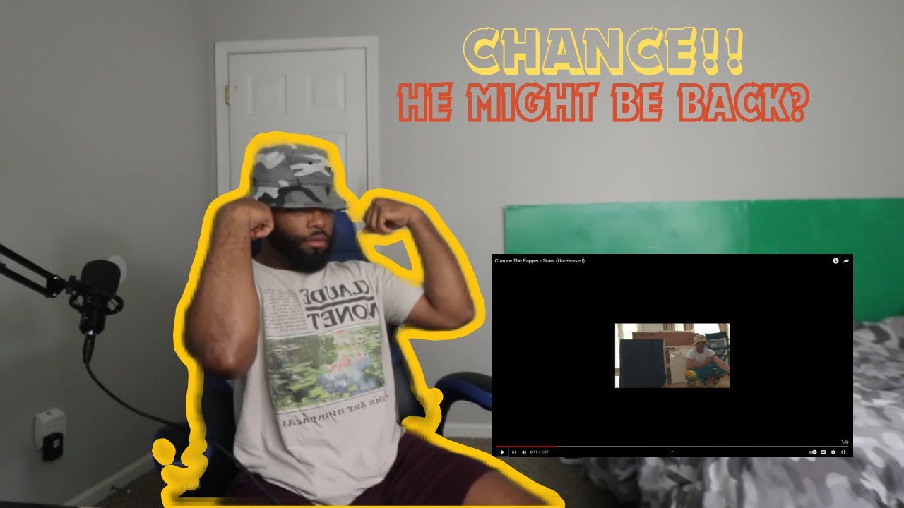 Ob Mg Rapper Chance The Rapper - Stars (Unreleased) REACTION HE BACK OMG!! - YouTube