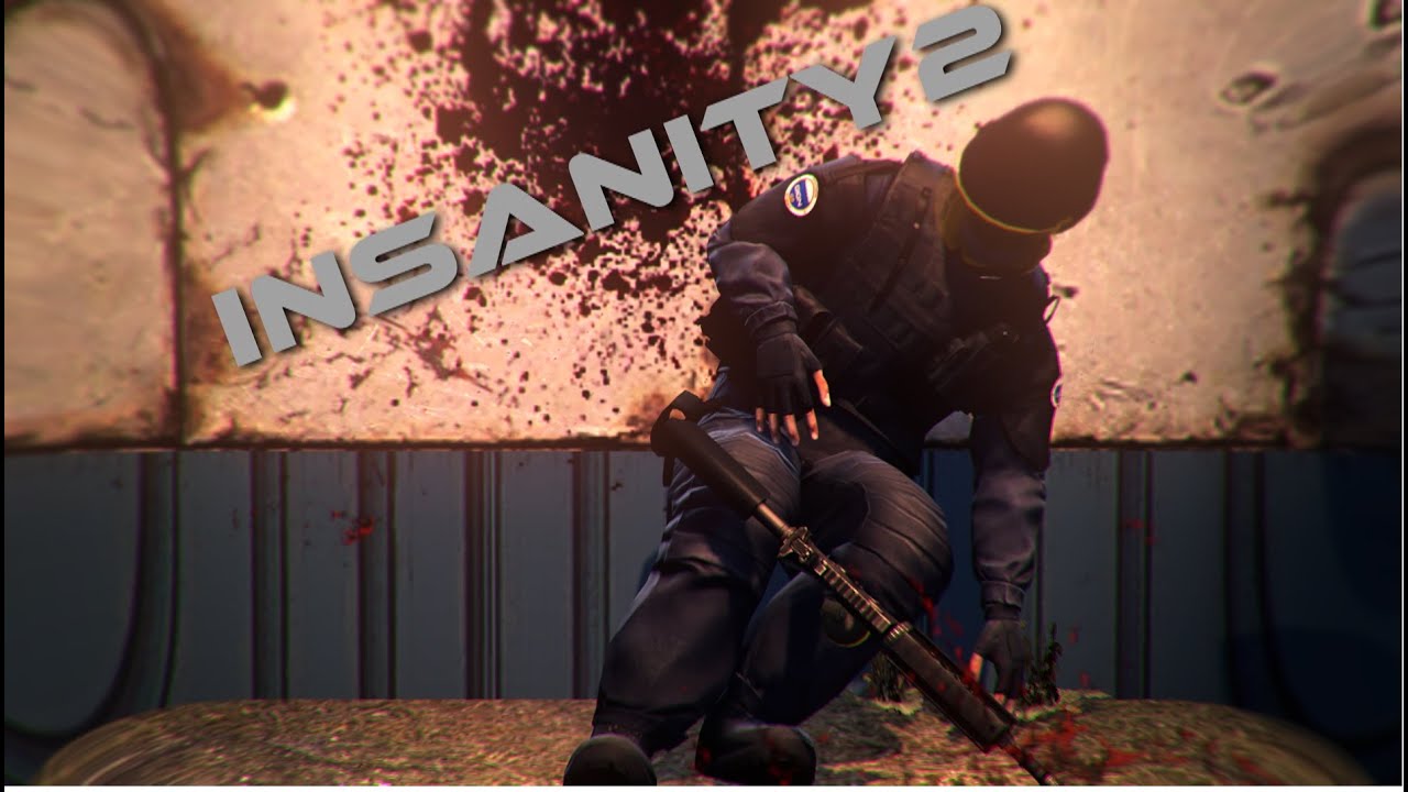 Insanity2(CS GO Edit)