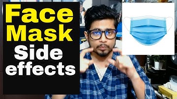 Side effects of wearing masks | Side effects of face mask