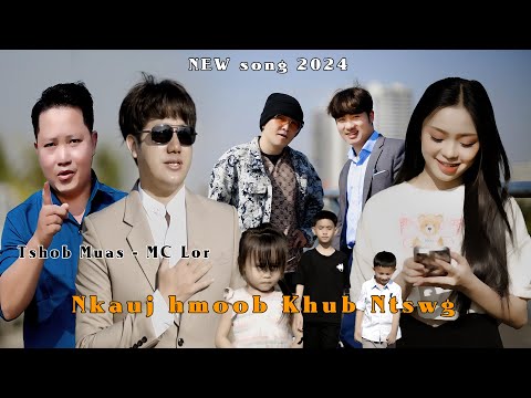 Nkauj Hmoob Khub Ntswg - MC lor & Tshob Muas ( Nkauj Tawm Tshiab 2024 - 2025 )