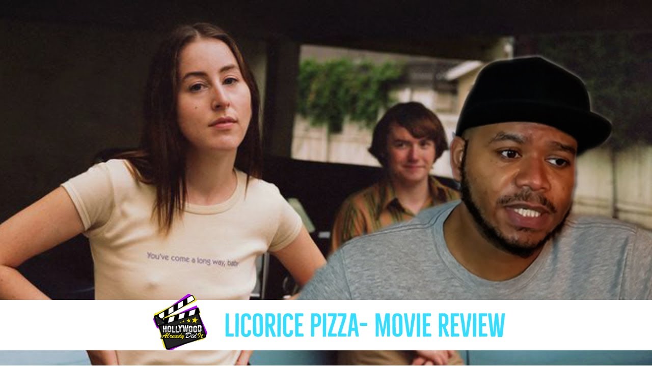 Licorice Pizza Movie Review YouTube