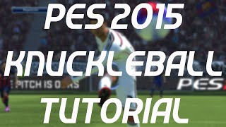 Pes 2015 how To Tutorial Ronaldo Knuckleball Hd Part 3