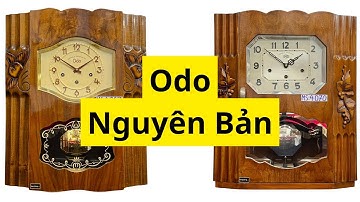 ĐỒNG HỒ CỔ ODO 54 ODO 62 SỐ NỔI TIẾNG CHUÔNG NGÂN NGA