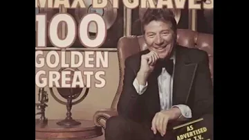 Max Bygraves 100 Golden Hits : From Charmaine to You Need Hands