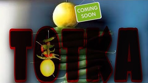 Totka  (Official Trailer )