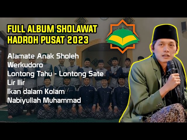 Werkudoro - Full Album Sholawat Hadroh Pusat Terbaru 2023 - Sabilu Taubah class=