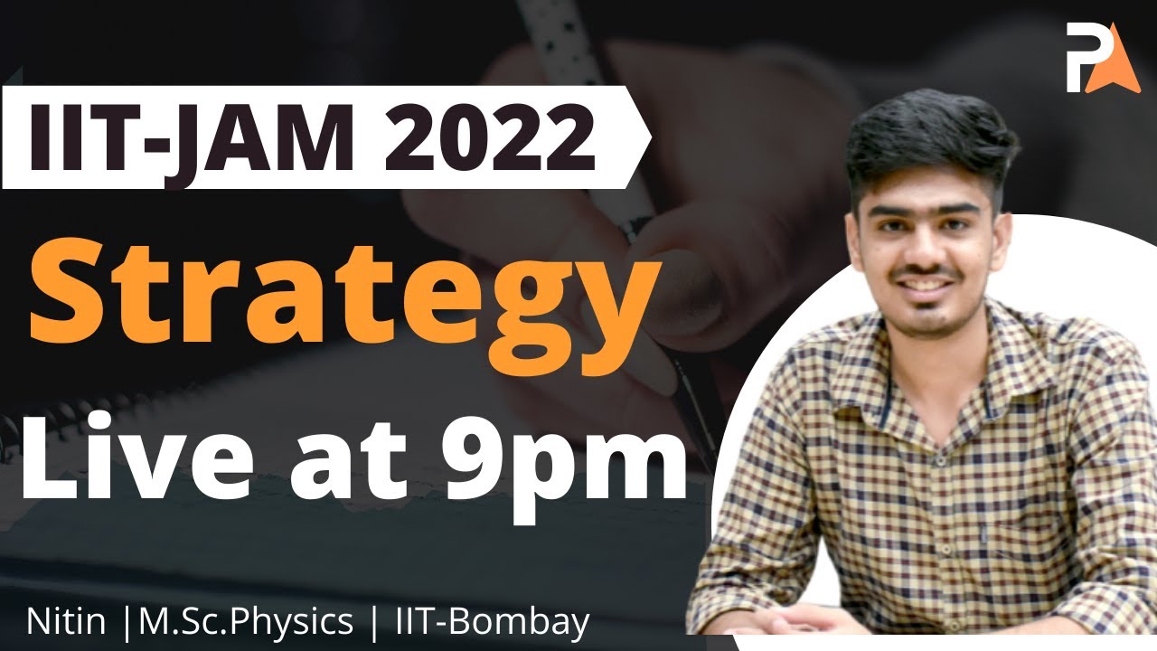 Last 20 Days Strategy IIT-JAM Physics | IIT-JAM Strategy | Nitin Kumar | PrepKit