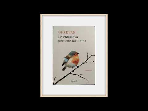 Video Audiolibro - Le chiamava persone medicina di Gio Evan