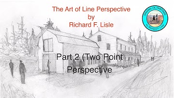 Line Perspective, Part 2, Two Point Perspective