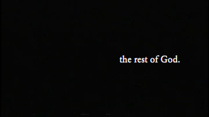 The Rest of God: Gospel and Sabbath | Film by Luca...