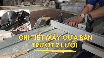 CHI TIẾT MÁY CƯA BÀN TRƯỢT 2 LƯỠI – ĐỊNH VỊ, GIA CÔNG CẮT NHANH CHÓNG, THAO TÁC VẬN HÀNH ĐƠN GIẢN