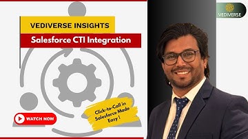 Vediverse Insights: Integrate CTI With Salesforce Explained