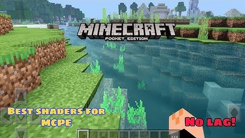 MINECRAFT PE SHADERS FOR 1.14/1.15 /1.16