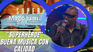 Magic Juan vive un gran momento con “Superhéroe”, su primer álbum de estudio en más de unadécada