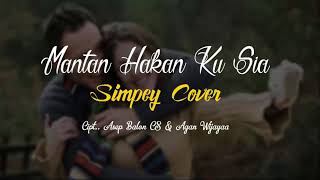 Download Lagu Hip Hop Sunda. Mantan Hakan Ku Ku Sia - Simpey (Asep Balon CS) MP3
