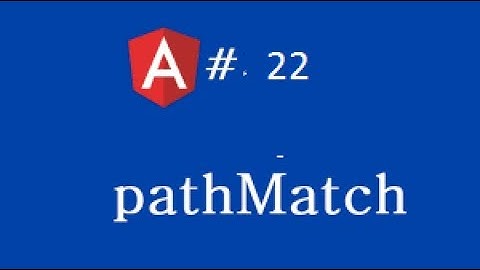 Angular 2 Tutorial 22 | pathMatch | TutorialsPoint