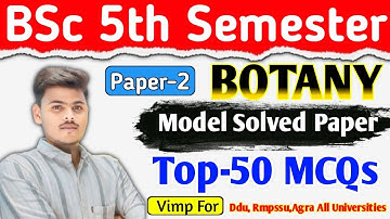 Bsc 5th semester botany paper 2nd objective question|Top-50 mcq in hindi #ddu #rmpssu