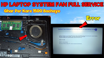 HP Laptop System Fan 90b Error | HP Laptop Fan Service Step By Step
