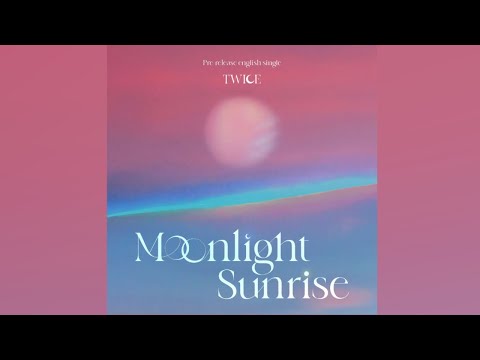 Twice Pre-Release English Single Moonlight Sunrise