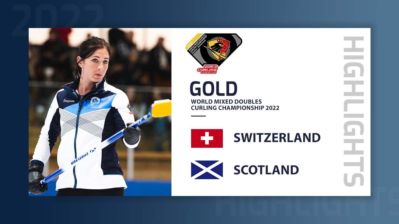 Switzerland v Scotland - Highlights - World Mixed Doubles Curling Championship 2022
