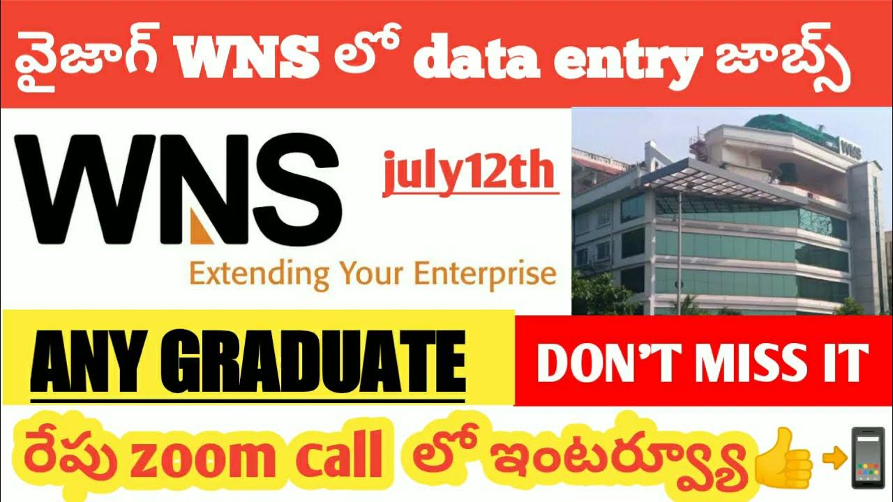 Vizag wns company hiring any graduate can apply today is last date