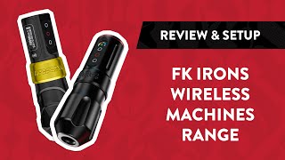 FK Irons Wireless Tattoo Machines Range | Review & Setup by Killer Ink Tattoo 1,891 views 6 months ago 7 minutes, 22 seconds