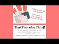 "That Thursday Thing" Episode #3 - February 2021 Scrapbook 1-2-3 Layout! - With CM's "Love Wins"!